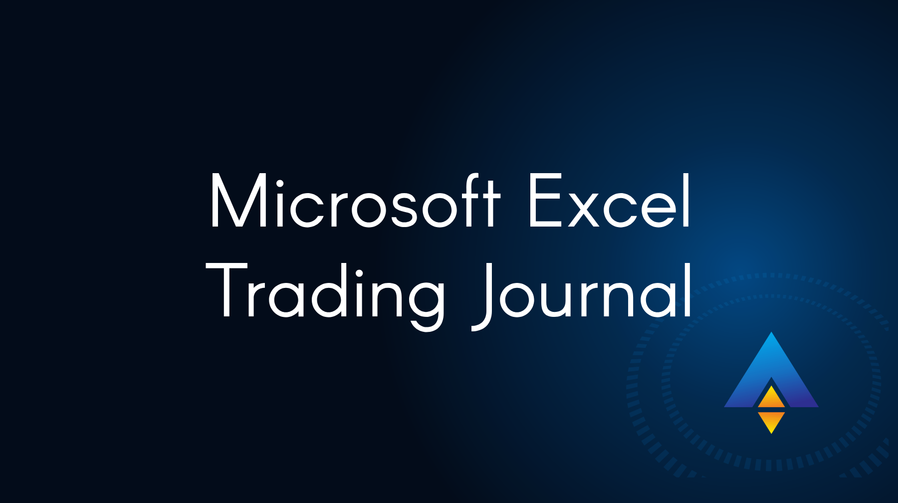 Create a Trading Journal with Excel
